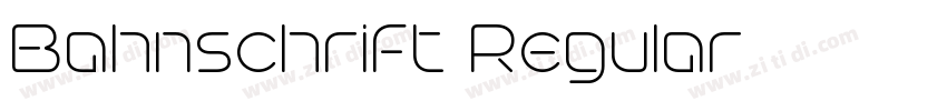 Bahnschrift Regular字体转换
